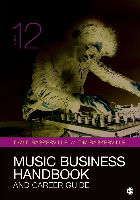 The Music Business Handbook: 12th Edition