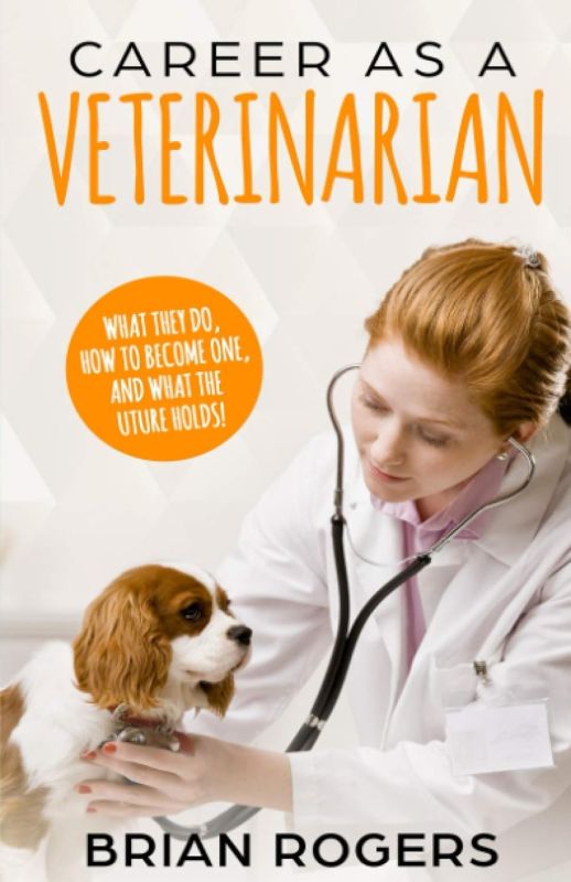 Career As A Veterinarian: Unveiling the Exciting World of Animal Care!