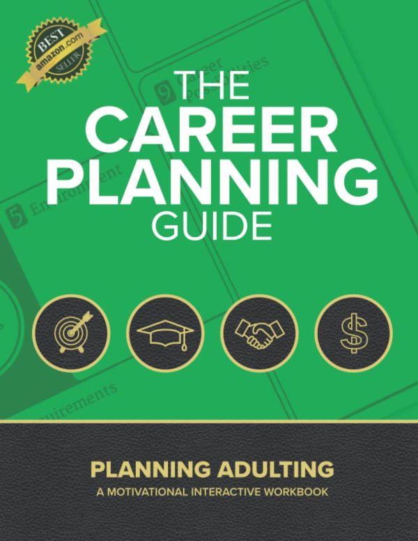 The Career Planning Guide: Planning Adulting Paperback – September 13, 2019