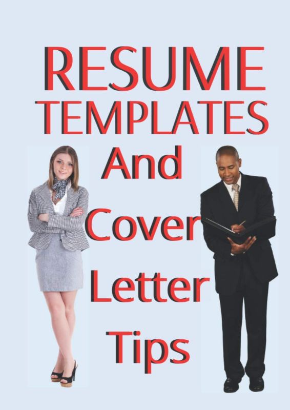 Resume Templates and Cover Letter Guide