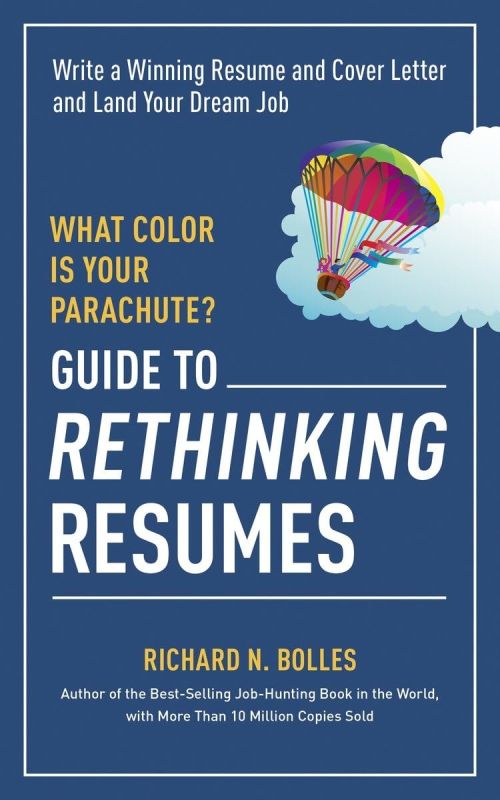 Rethinking Resumes: Craft a Winning Resume and Land Your Dream Interview