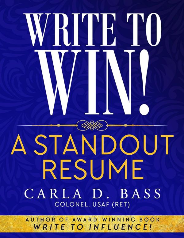 Write to Win! A Standout Resume Kindle Edition